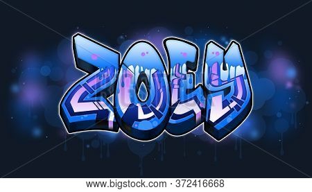 Zoey Graffiti Name Word Text Design. My Name In Graffiti.