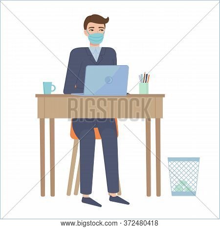 Man In Suit And Protective Face Mask Siting At Table.remote Work, Online Education, Home Office, Qua