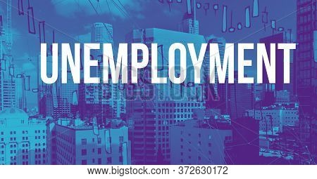 Unemployment Theme With Downtown Los Angeles Skycapers