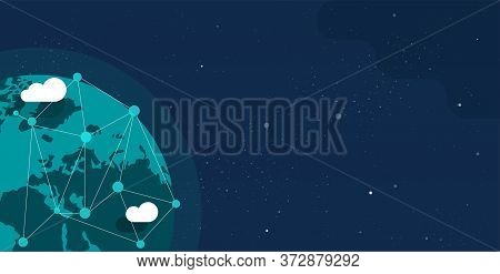 Global Communication Future Technology Business Around The Planet World From Space Web Banner Concep