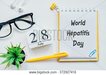 28th July World Hepatitis Day Twenty-eighth Day Month Calendar Concept On Wooden Blocks