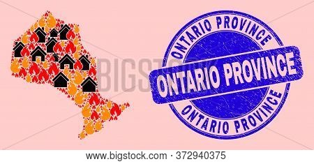 Fire And Homes Mosaic Ontario Province Map And Ontario Province Textured Seal. Vector Collage Ontari
