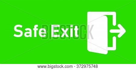 Safe Exit Green Sign Direction New Design
