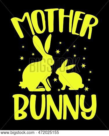 Mother Bunny Happy Easter