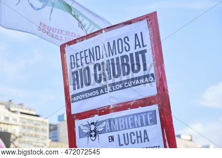 Buenos Aires, Argentina; March 3, 2023: Global Climate Strike. Poster: Defend The Chubut River. Lets