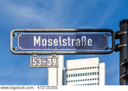 Old Enamel Street Name Sign Moselstrasse In English: Street Of River Mosel - In Frankfurt, Germany