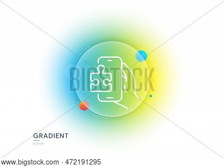 Puzzle Game Line Icon. Gradient Blur Button With Glassmorphism. Jigsaw Piece With Phone Sign. Busine