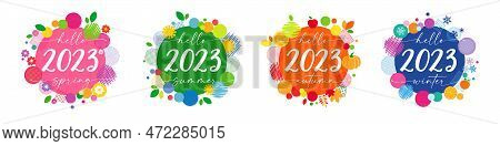 2023 Four Labels Memfis For The Seasons. Hello Spring, Hello Summer, Hello Autumn, Hello Winter Isol