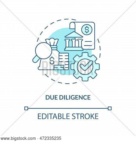Due Diligence Turquoise Concept Icon. It Firm. Venture Capital Financing Benefit Abstract Idea Thin 