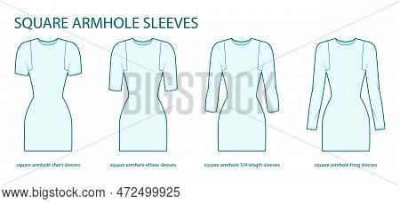 Set Of Square Armhole Sleeves Clothes - Long, Short, 3-4, Elow Length Technical Fashion Illustration