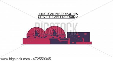 Italy, Cerveteri, Etruscan Necropolises Tourism Landmarks, Vector City Travel Illustration