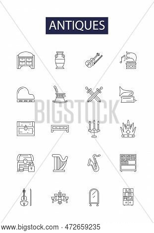 Antiques Line Vector Icons And Signs. Antique, Collectibles, Heirlooms, Memorabilia, Furniture, Artw