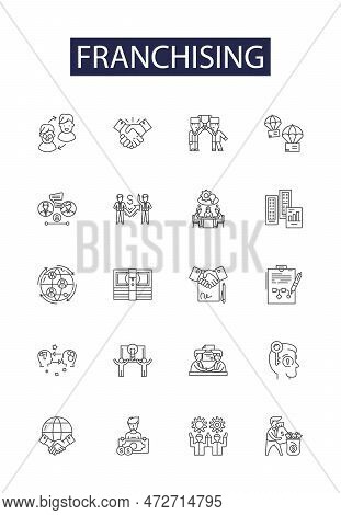 Franchising Line Vector Icons And Signs. Franchisor, Franchising, Enterprises, Outlets, Licenses, Ex