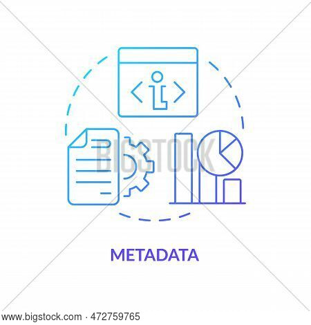 Metadata Blue Gradient Concept Icon. Additional Information About File. Data Lake Vs Data Warehouse 