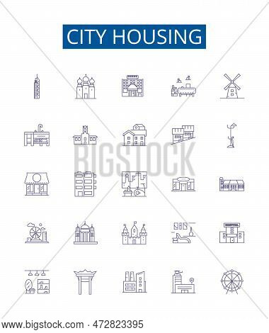 City Housing Line Icons Signs Set. Design Collection Of Urban, Dwellings, Residences, Homes, Apartme