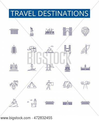 Travel Destinations Line Icons Signs Set. Design Collection Of India, Mexico, France, Japan, Italy, 