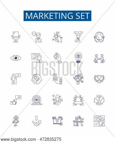 Marketing Set Line Icons Signs Set. Design Collection Of Marketing, Set, Strategy, Promotion, Ads, M