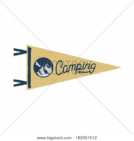 Vintage hand drawn pennant template. Camping sign. Retro textured, letterpress effect. Outdoor adventure style. Vector isolated on white background.