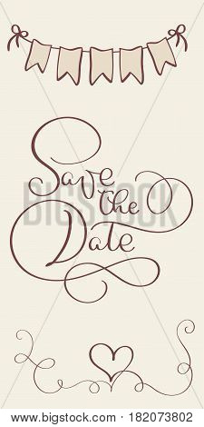 save the date vintage text for wedding day. Calligraphy lettering Vector illustration EPS10.