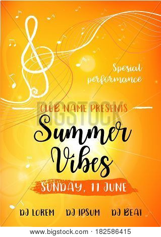 Summer vibes card. Decorative yellow background with sun, treble clef and music notes. Modern calligraphy text. Vector illustration for poster, flyer, banner and card