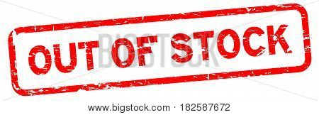 Grunge red out of stock square rubber seal stamp on white background