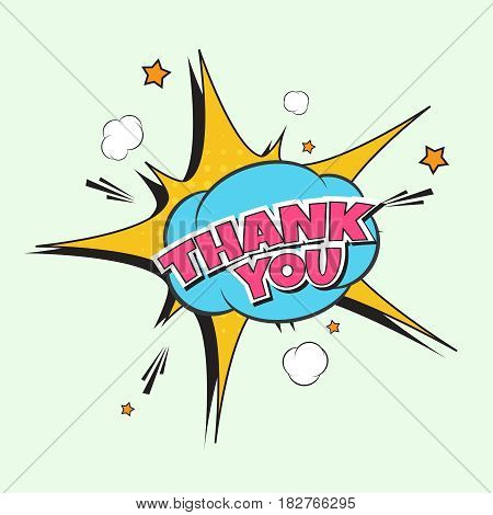 Thank you card.  Vector inscription. Text  illustration with comic boom explosion.