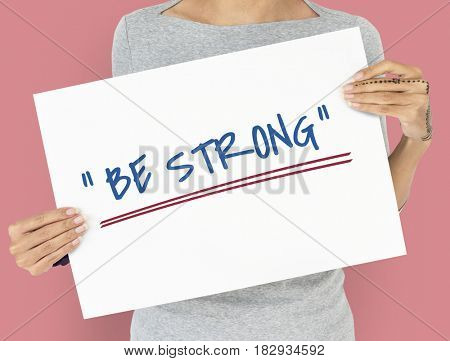 Stay Strong Motivate Mindful Strength Fearless