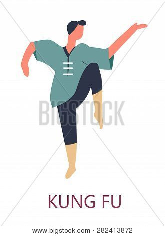 Kung Fu Chinese Fighting Art Isolated Male Character