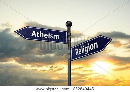 Arrow Road Signs Of Words Atheism And Religion On The Sunset Sky. 3d Illustration