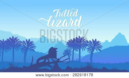 Frilled Lizard Hunt For Prey In The Desert Illustration. Silhouette Of A Wild Animal In Australia Ba