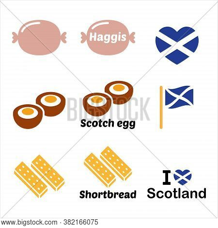 Scottish Food - Haggis, Scotch Egg, Shortbread Icons Set. Traditional Meals Design From Scotland