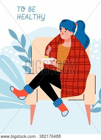 Poster Or Banner With Sick Woman In Warm Clothes Drinking Hot Tea With Lemon. Alternative Home Treat