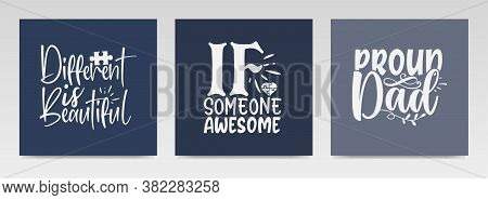 Autism Quotes Letter Typography Set Illustration. Graphic Design Element.