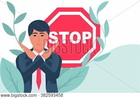 Man Holds Hands Crosswise, Stop Hands Gesture. Red Sign. Big Palm Signaling Stop. Vector Illustratio