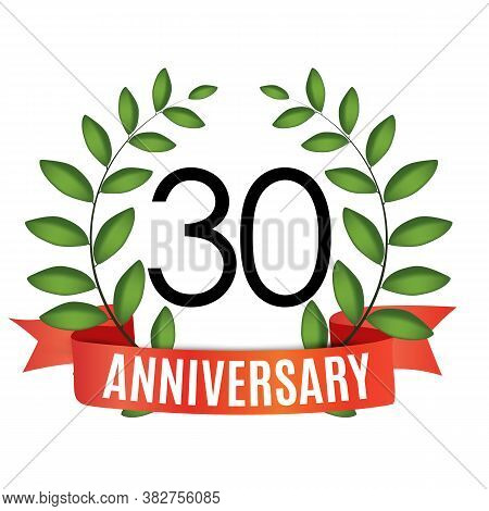 30 Years Anniversary Template With Red Ribbon And Laurel Wreath Vector Illustration