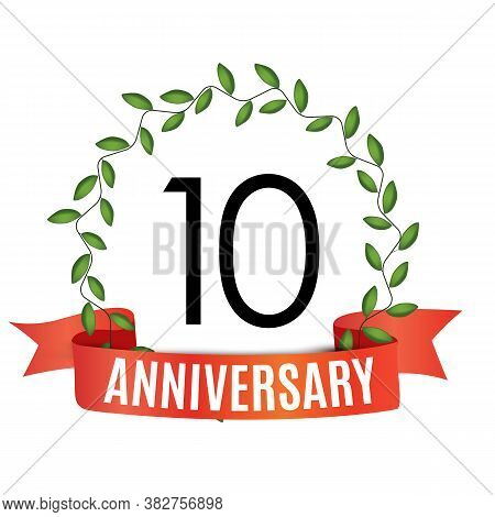 10 Years Anniversary Template With Red Ribbon And Laurel Wreath Vector Illustration
