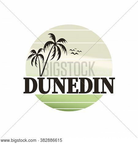Dunedin Sign, Logo, Stamp. Typographic Label, And Palm