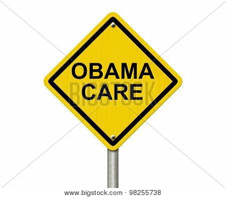 Obamacare Warning Sign