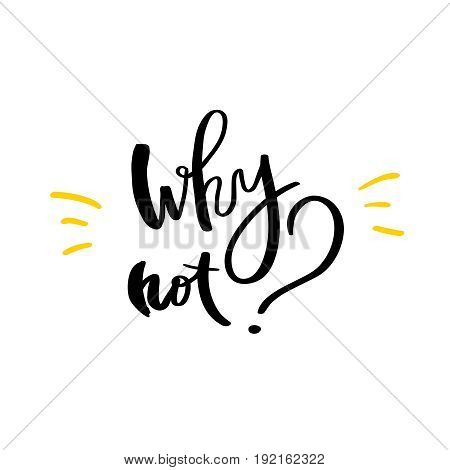 Why not handwritten black text isolated on white background