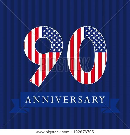 Anniversary 90 US logotype. Template of celebrating congratulating 90 th. Isolated numbers in traditional style on striped abstract blue background. United States patriot greetings or sticker, nine.