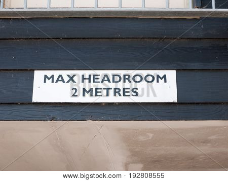 Overhead Sign Warning About Max Head Room