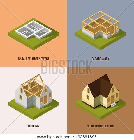 Different construction stages. Isometric vector pictures. Building construction and architecture, illustration of installation and sewage