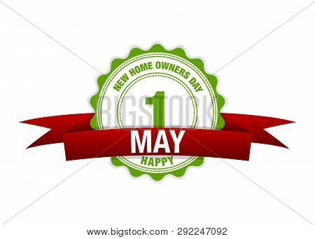 New Home Owners Day. 1th May. Vector Red
