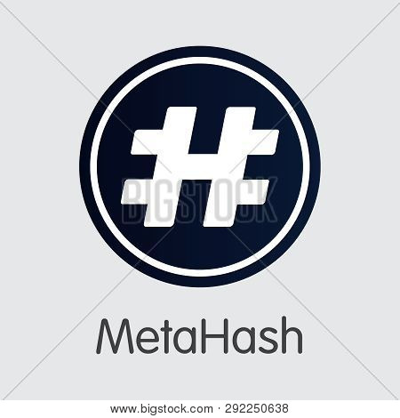 Mhc - Metahash. The Logo Of Virtual Momey Or Market Emblem.