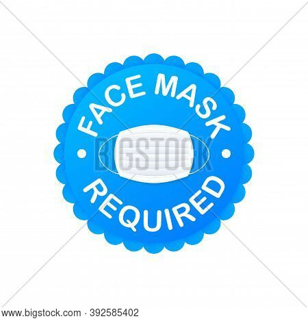 Face Mask Required. People Wearing Face Mask. Coronavirus Epidemic. Vector Stock Illustration.
