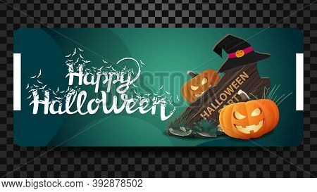 Happy Halloween, Greeting Grren Horizontal Postcard, Modern Design With Lettering, Wooden Sign, Witc