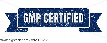 Gmp Certified Grunge Vintage Retro Band. Gmp Certified Ribbon