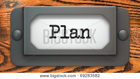 Plan Concept on Label Holder.