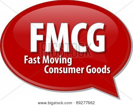 word speech bubble illustration of business acronym term FMCG Fast Moving Consumer Good vector