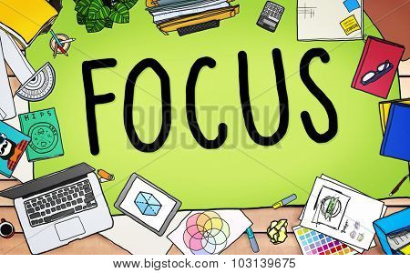 Focus Determine Center Concentrate Point Concept